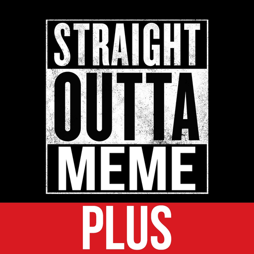 Straight Outta Meme Generator PLUS app icon