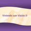 Viviendo con Visión ® icon