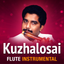 Kuzhalosai Instrumental Flute icon