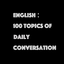 IELTS King - 100 Topics of Daily Conversation icon