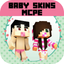 Baby Skins for Minecraft PE - Boy & Girl Skinseed icon