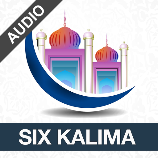 Six Kalimas with Audio app icon