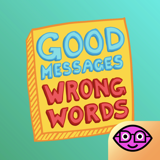 Good Messages Wrong Words app icon
