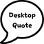 Desktop Quote icon