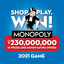 Shop, Play, Win!® MONOPOLY icon