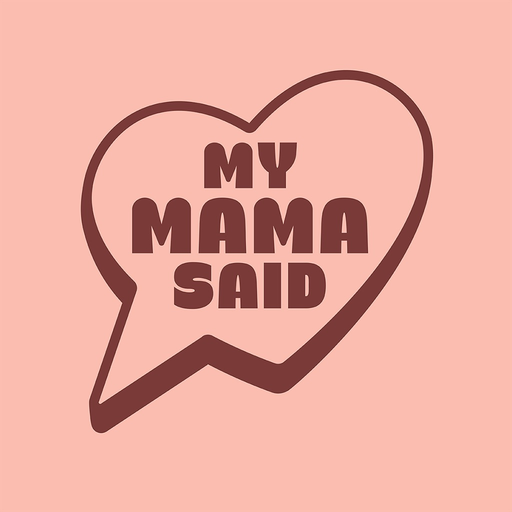 My Mama Said app icon