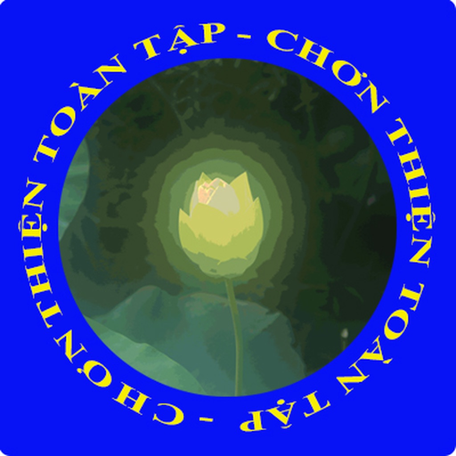 Chơn Thiện Toàn Tập app icon
