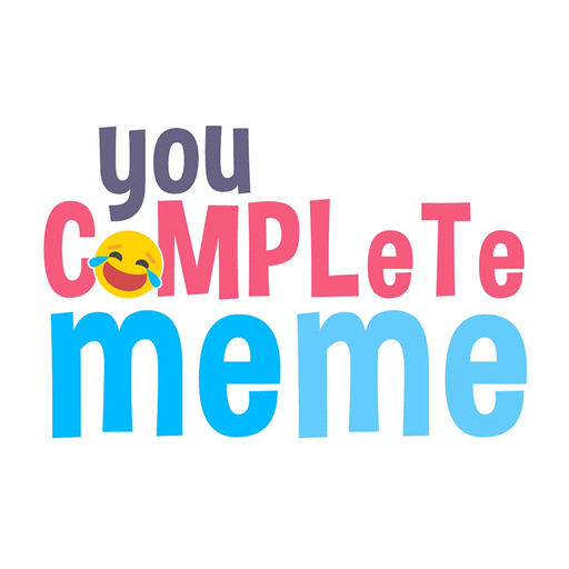 YoU CoMpLeTe MeMe app icon