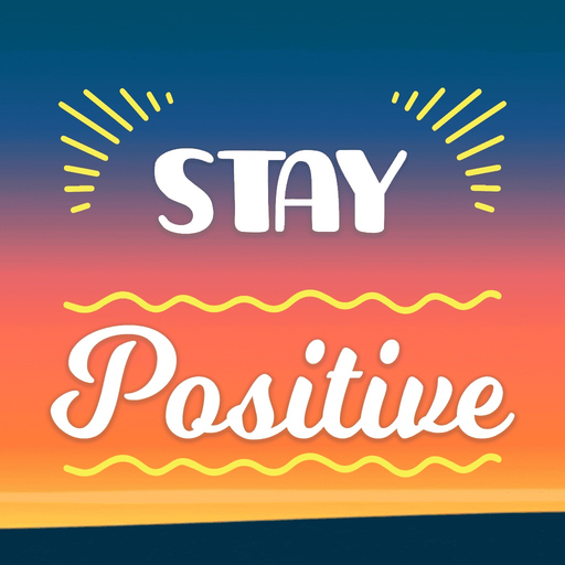Stay Strong: Be Positive Words app icon