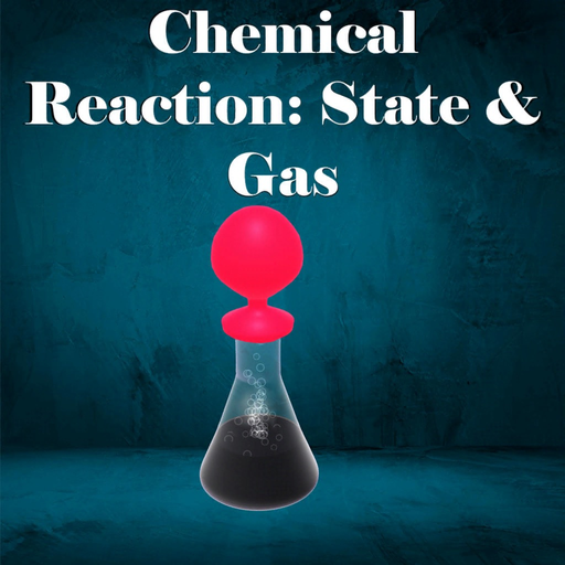 Chemical Reaction: State & Gas app icon