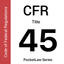 CFR 45 - Public Welfare icon
