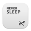 NEVER SLEEP - Even Lid Closed! icon
