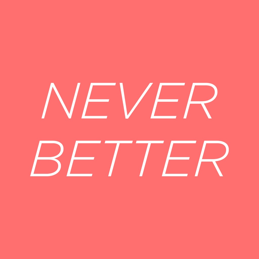 Never Better app icon