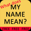 What does MY NAME MEAN? icon