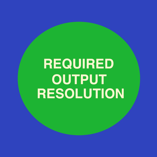 Required Output Resolution app icon