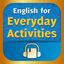 English for Everyday Activities icon
