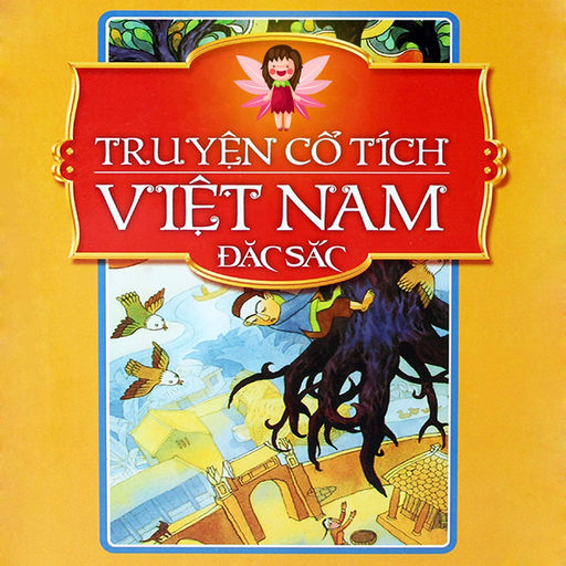Truyện Cổ Tích Việt Nam Đặc Sắc Cho Bé Yêu app icon