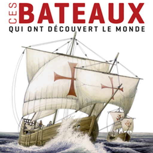 Ces Bateaux qui ont découvert le Monde app icon